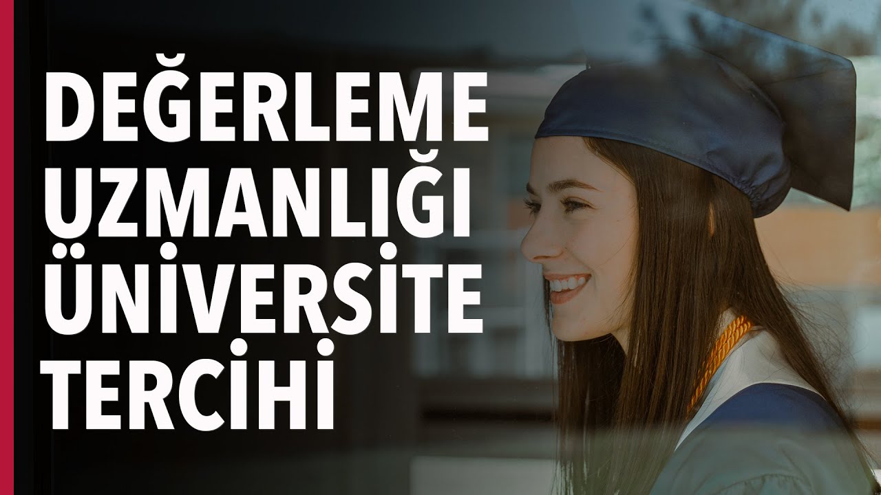 Gayrimenkul Değerleme Uzmanı Olmak için Üniversite Seçimi