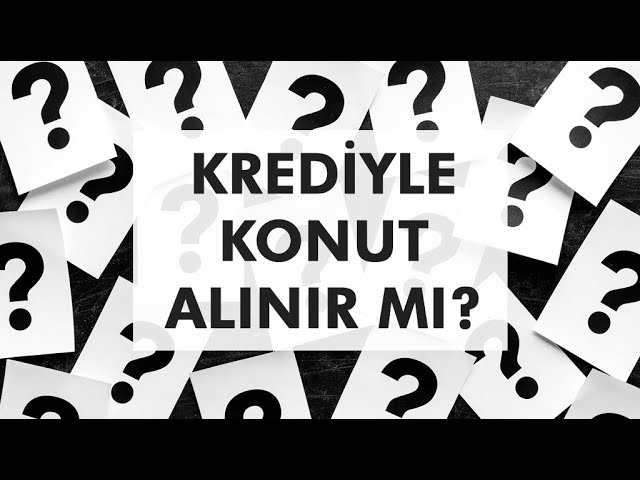 Krediyle Konut Nasıl Alınır? Masrafları Nelerdir?