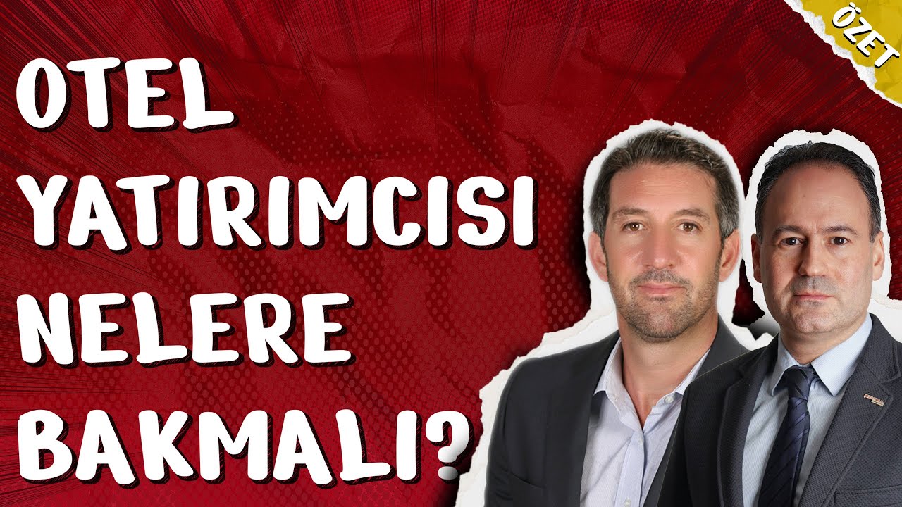Otel Yatırımında Nelere Dikkat Edilmeli