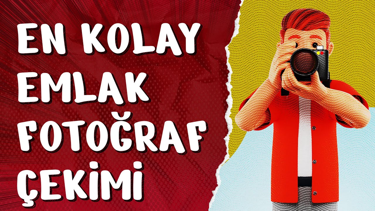 En Kolay ve Güzel Emlak Fotoğrafı Nasıl Çekilir?