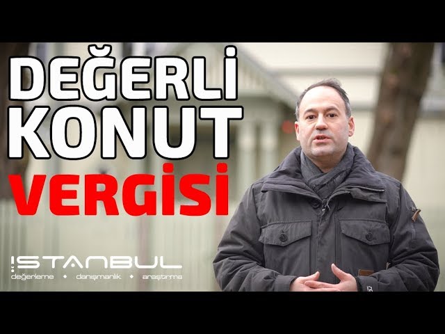 Değerli Konutu Olanlar Dikkat! 2020 İtibariyle 5 Milyon TL Üstü Konutlara Vergi