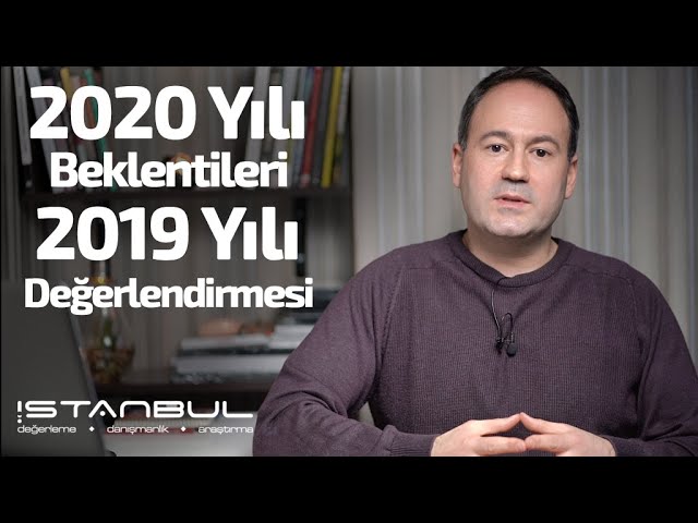 2020 Gayrimenkul Piyasası Beklentileri