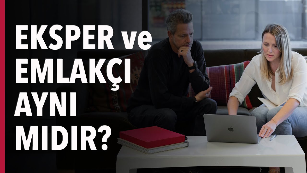 Eksper ve Emlakçı Aynı mıdır?