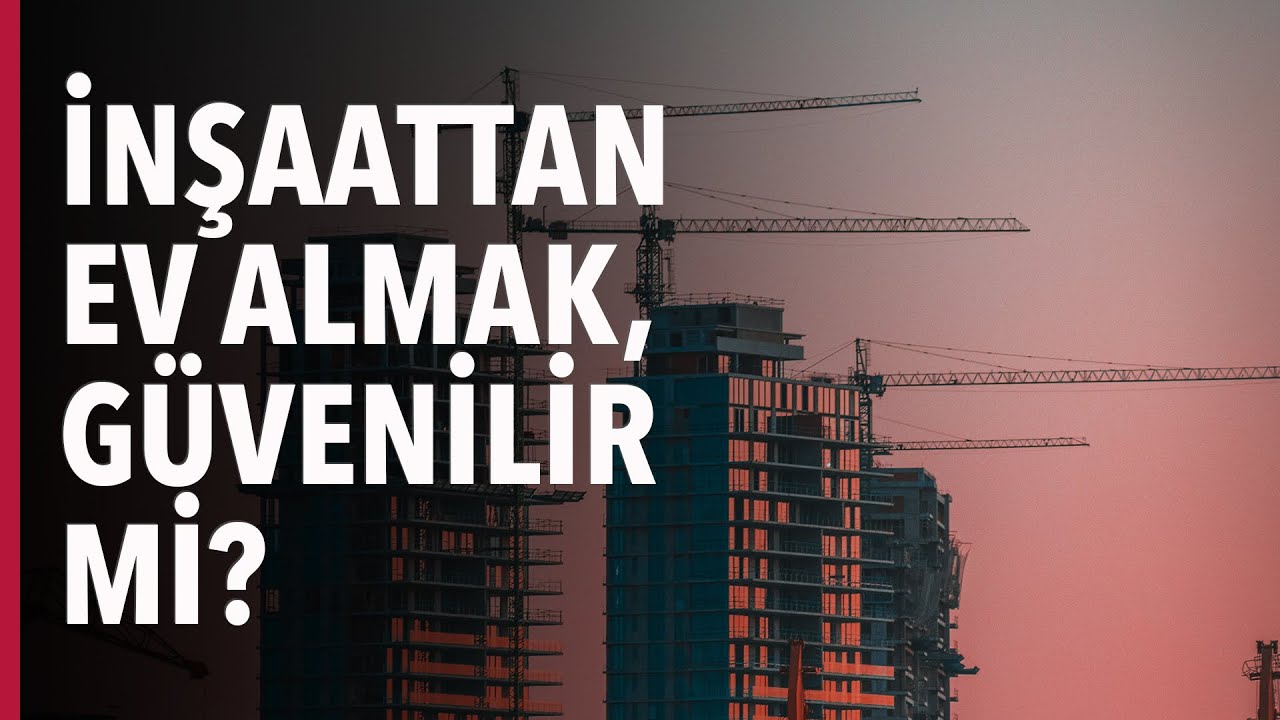 İnşaattan Ev Almak