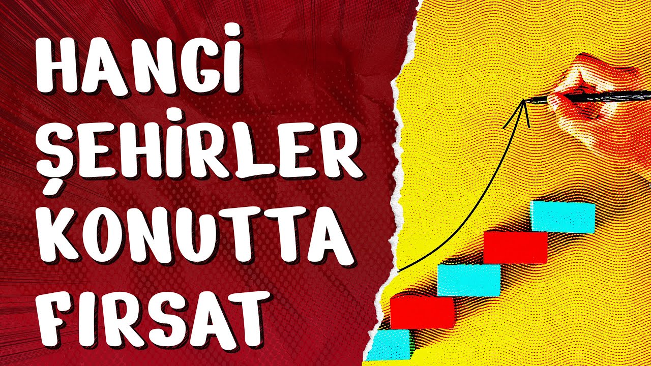 Hangi Şehirlerde Konutta Fırsat Olabilir