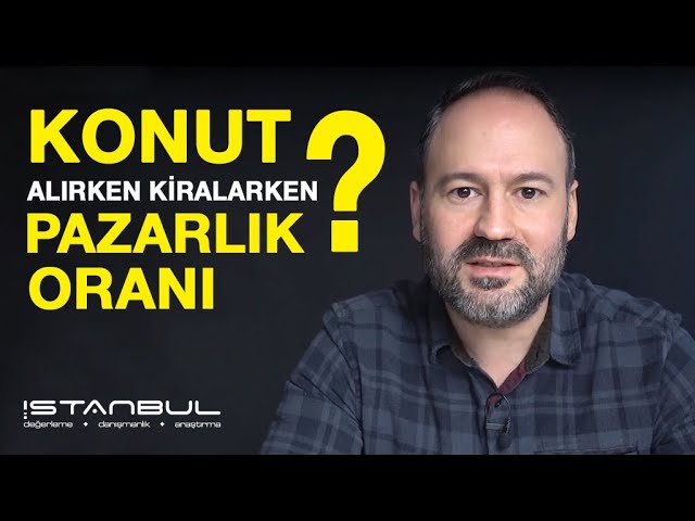 Konut Fiyatlarında Pazarlık Marjı Nedir?