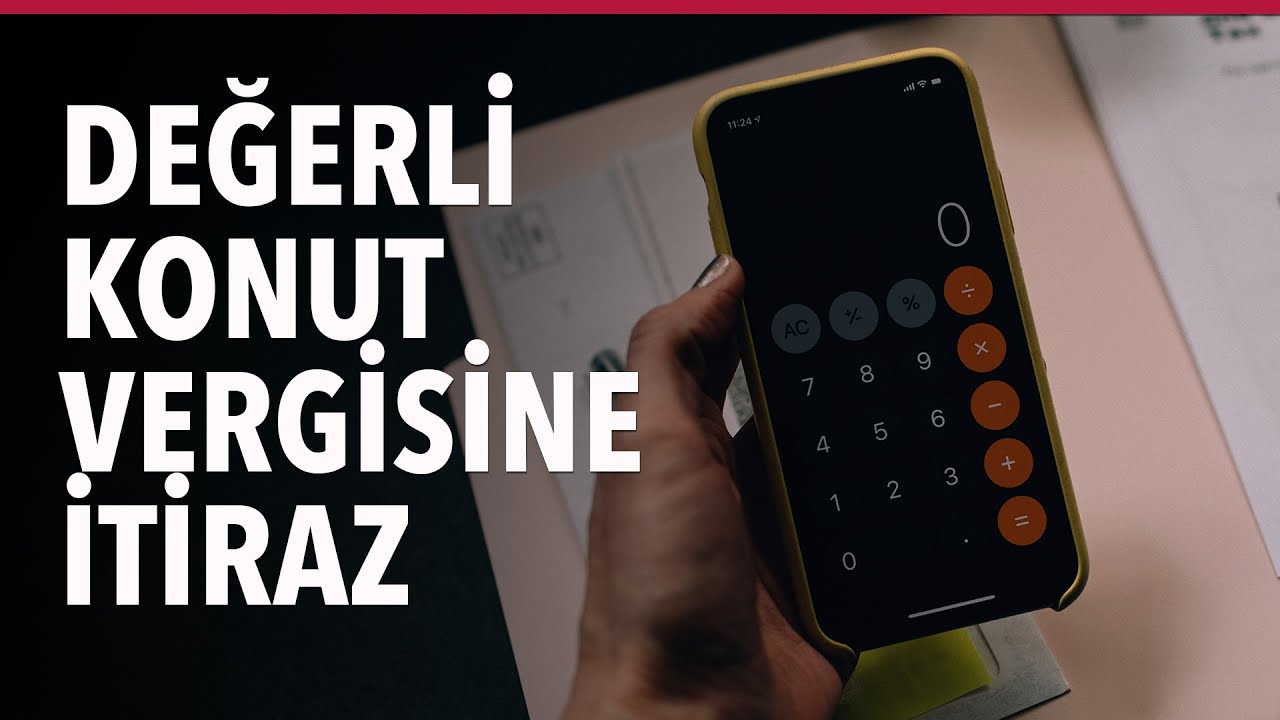 Değerli Konut Vergisine Nasıl İtiraz Edilmeli?