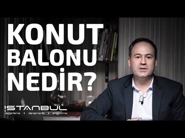 Konut Balonu Nedir?