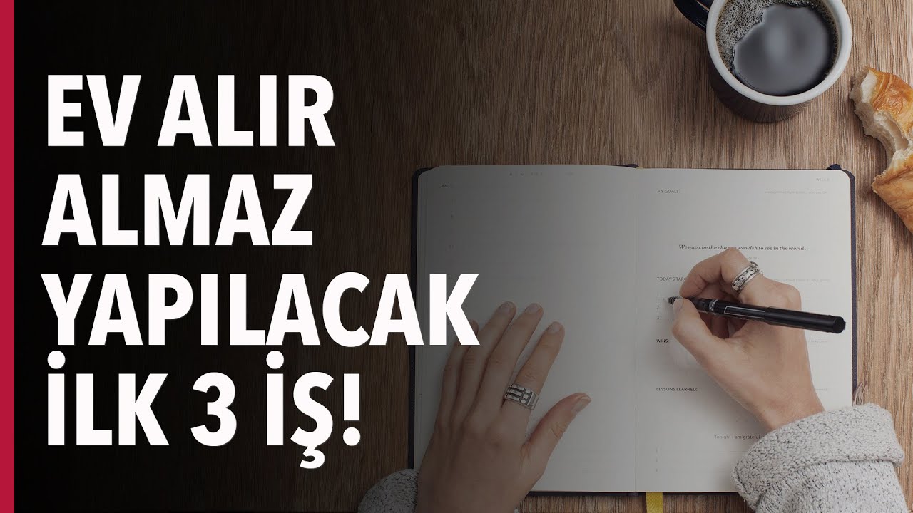 Ev Alır Almaz Yapılacak İlk 3 İş! #S03E42