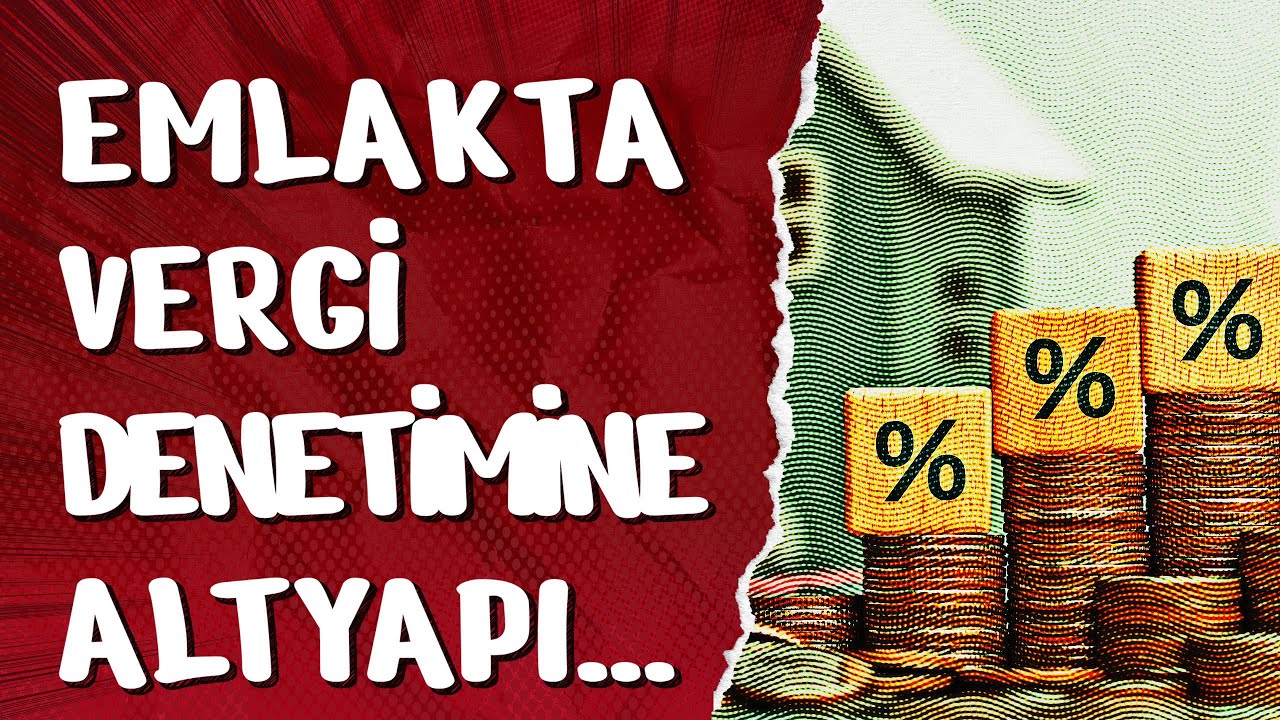 Emlakta Vergi Denetimine Altyapı Hazırlığı!
