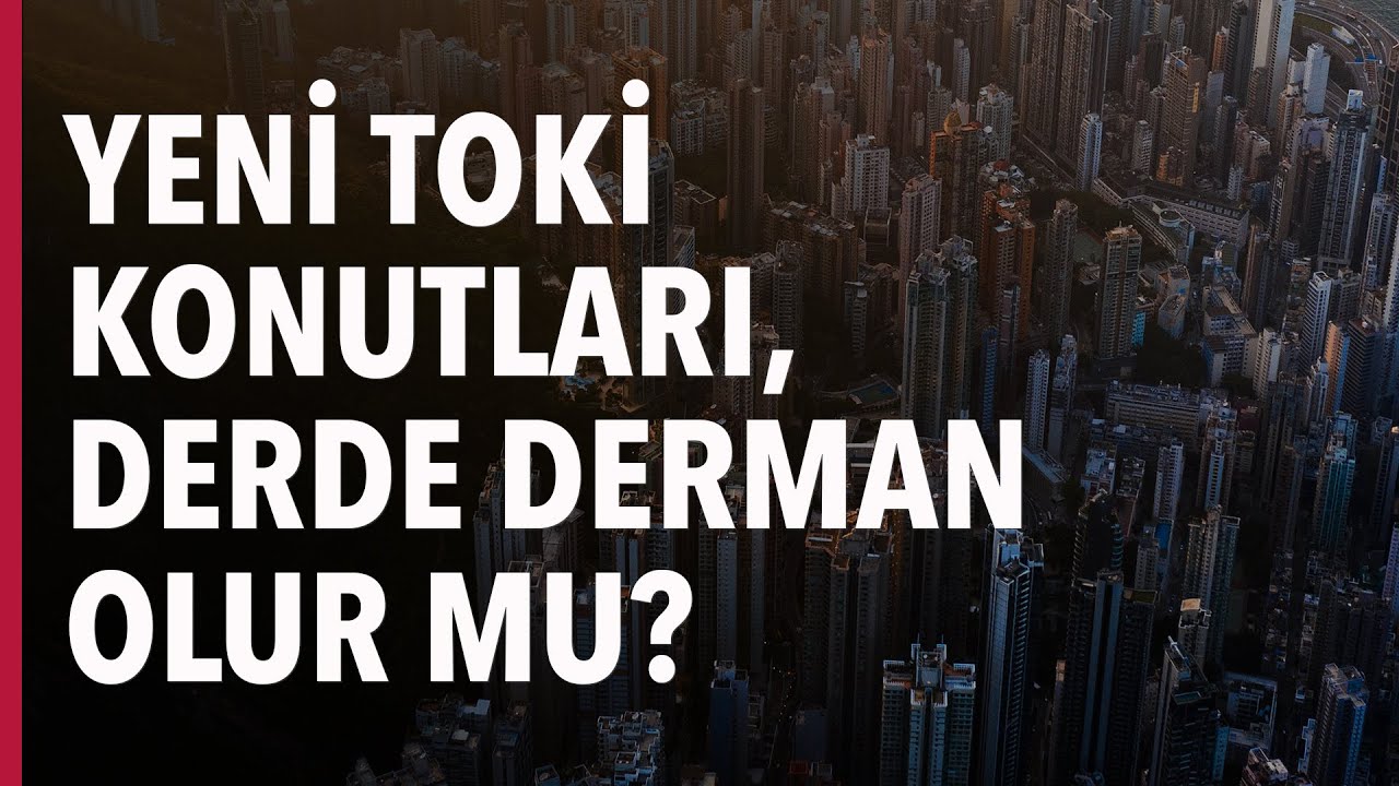 Yeni TOKİ Konutları