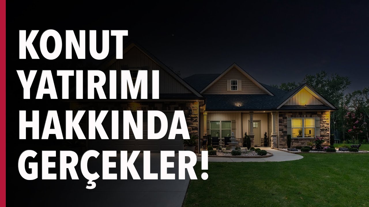 Konut Yatırımı Hakkında Hayaller Gerçekler! #S03E04