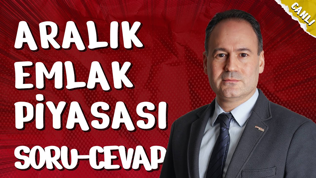 Aralık 2025 Emlak Piyasası ve Soru Cevap